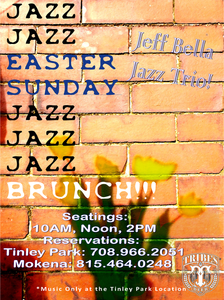 Easter Brunch at Tribes Tinley & Mokena!