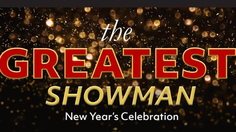 Carnivale Presents: The Greatest Showman New Year’s Eve Celebration