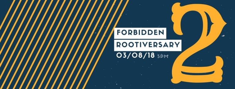 Forbidden Root Hosts Rootiversary Bash on March 8