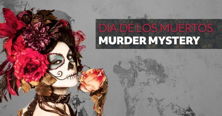 Day of the Dead Masquerade Ball-Murder Mystery